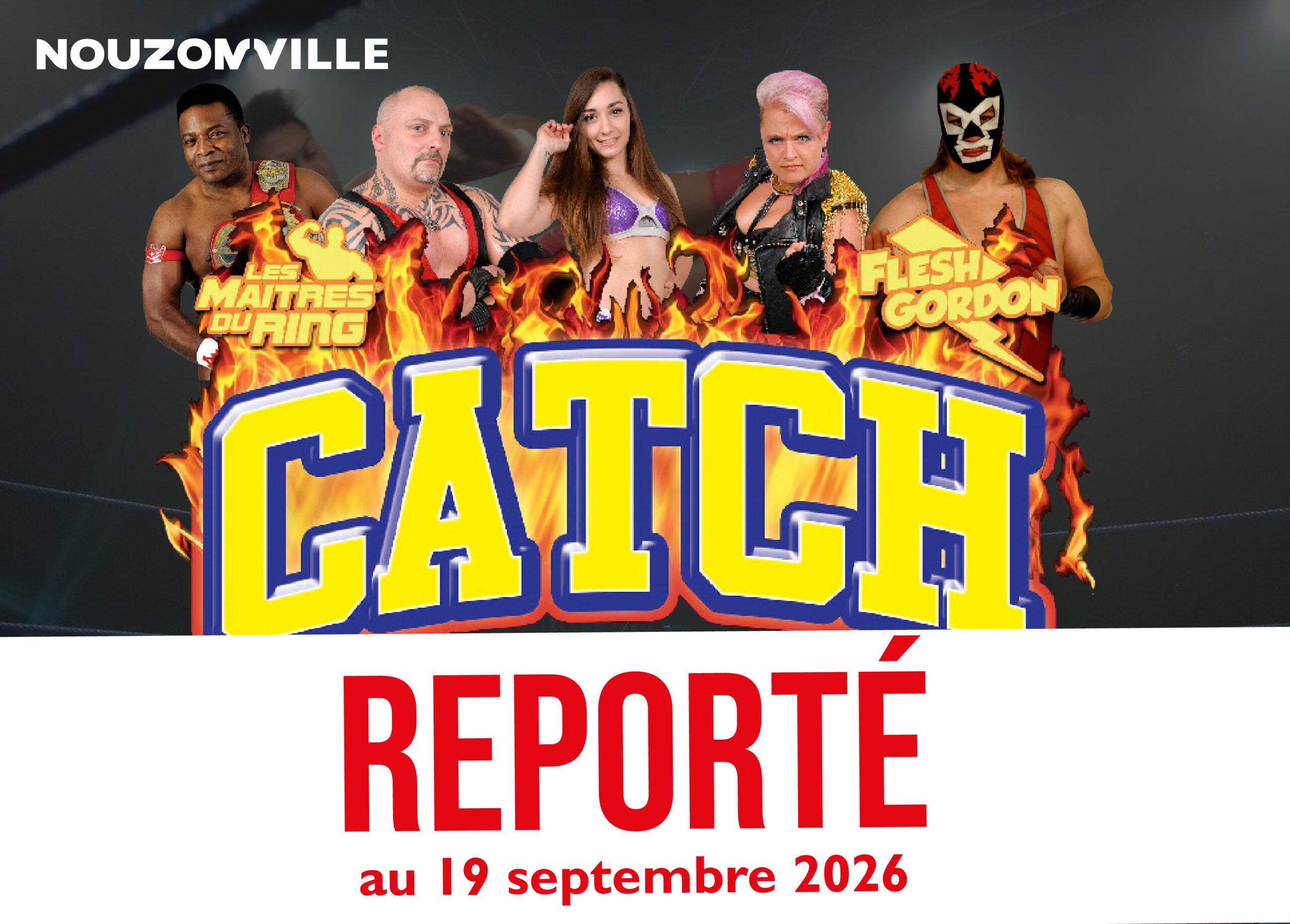 Gala de catch h reporté